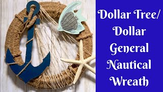 Wonderful Wreaths: Dollar Tree/Dollar General Nautical Wreath