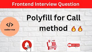 Polyfill for Call method in Javascript | Frontend Interview Questions