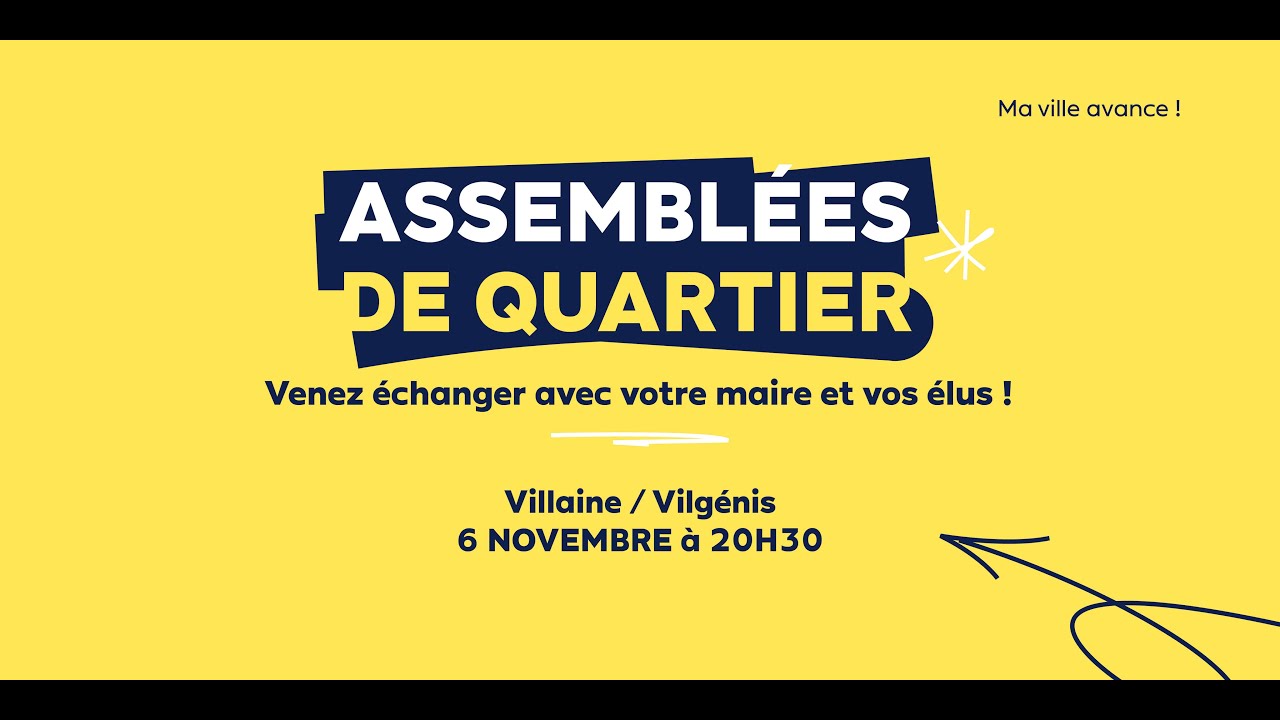 Assemblée de quartier - Villaine / Vilgénis
