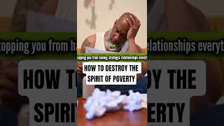 how to destroy the spirit of poverty Apostle Joshua Selman
