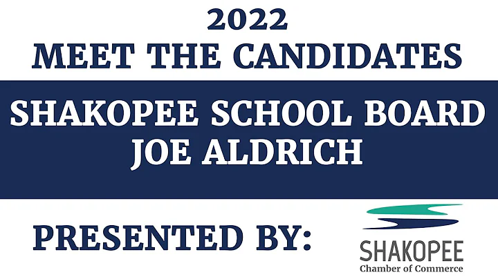 2022 Meet the Candidate Interview with Joe Aldrich