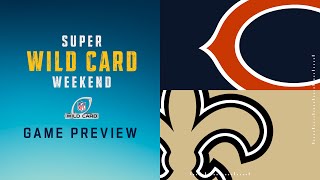 Chicago Bears vs. New Orleans Saints | NFL 2021 Super Wild Card Preview