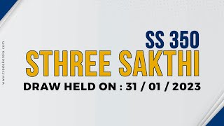 Sthree Sakthi SS 350 | Kerala Lottery Result | 31.01.2023