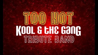 Celebration By Too Hot - A Kool & The Gang Tribute Band