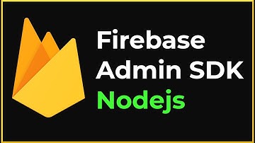 Firebase Admin SDK, Nodejs y Firestore - Firebase desde el Backend