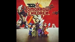 The Tomorrow Children - НЕПОВТОРИМЫЙ сюрреалистичный опыт!