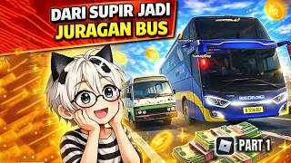 DARI SUPIR BUS JADI JURAGAN #1 – GUA DAPET BUS PALING BUTUT DI TERMINAL 😭 (AWAL SEGALANYA) screenshot 2