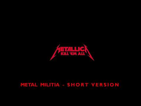 Metal Militia - Metallica (Radio Friendly Version)