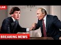 1 Min Ago: Tucker Carlson Revealed Unpublished Shocking Details With Putin