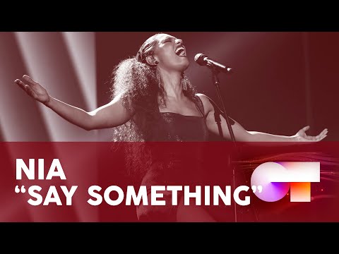 “SAY SOMETHING” - NIA | GALA FINAL | OT 2020