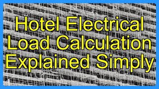 Hotel Electrical Load Calculation Explained Simply Hotel Electrical Load Calculation Simplified Va And Hvac