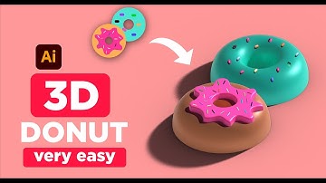 HOW TO MAKE 3D DONUT IN ADOBE ILLUSTRATOR 2023 | 3D IN ILLUSTRATOR