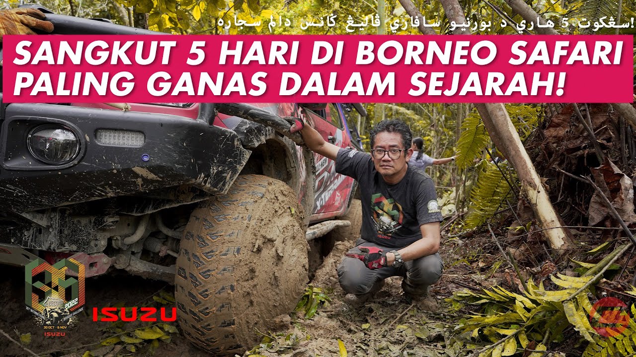 SANGKUT 5 HARI DI BORNEO SAFARI PALING GANAS DALAM SEJARAH!