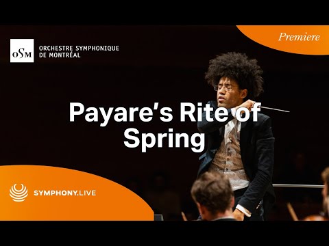 Putar The Rite of Spring - Orchestre symphonique de Montréal
