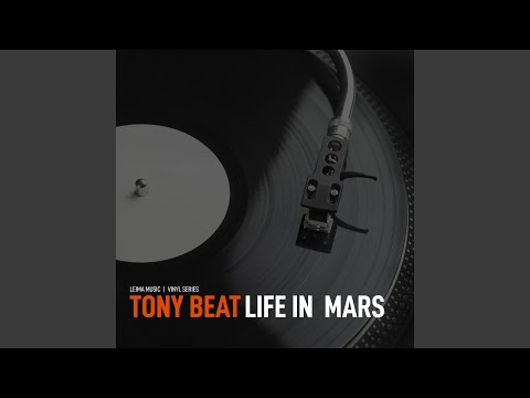 Tony Beat — Life In Mars