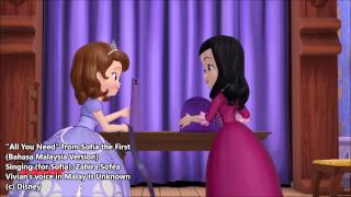 Sofia the First - All You Need - Malay