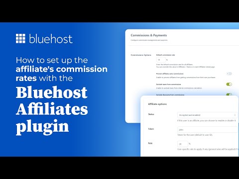 How To Set Up The Affiliate’s Commission Rates With The Bluehost Affiliates Plugin