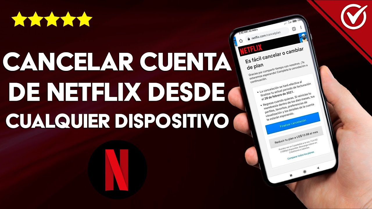 Cómo cancelar tu cuenta de Netflix y finalizar tu suscripción