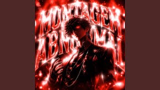 MONTAGEM ABNORMAL (SLOWED) - MXGHNZ