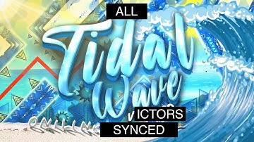 All tidal wave victors synced + full reactions