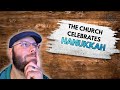 You've Been Celebrating Hanukkah for Years (In Church)