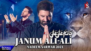 Janum Ali Ali | Nadeem Sarwar 2023 | 1445 Lyrics #ns2023 #janumaliali  #nadeemsarwar 