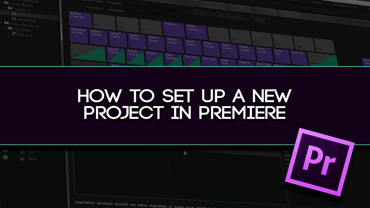 How To Start A New Project In Premiere Start Your New Project Off The