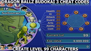 Create level 99 characters (Dragon Ball Z Budokai 3 Cheats)