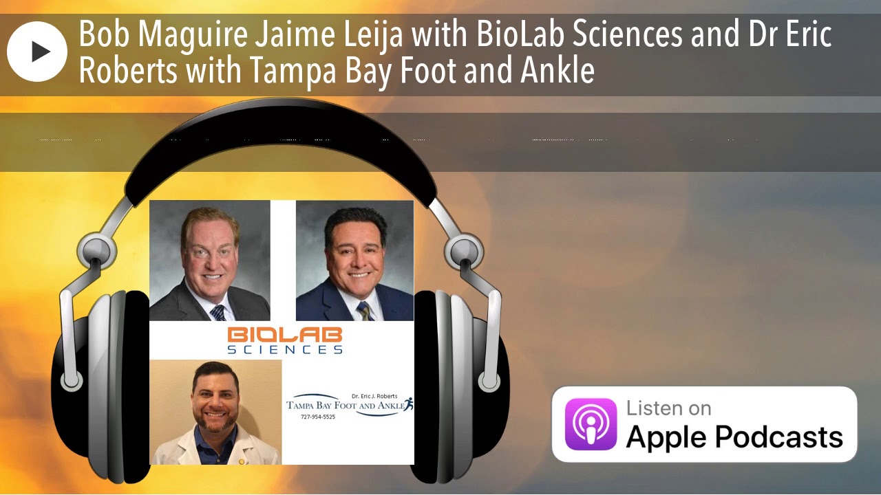 Bob Maguire Jaime Leija with BioLab Sciences and Dr Eric Roberts with Tampa Bay Foot and Ankle