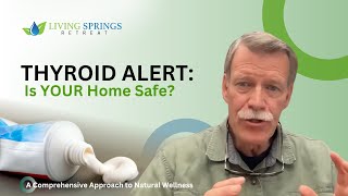 The Critical Link Between Everyday Items and Thyroid Health | Walt Cross