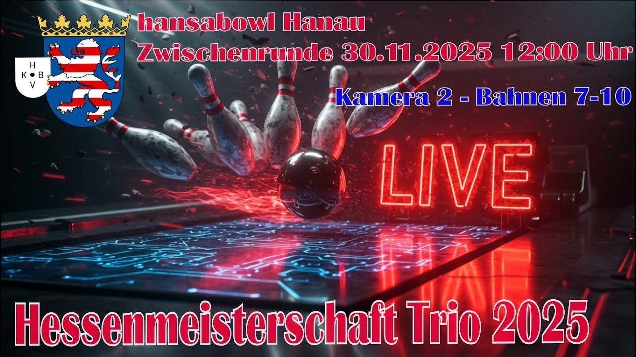 Hessenmeisterschaft Trio 2025 - Zwischenrunde 12 Uhr Bahnen 7-10