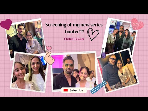 Screening of my New Series😍 l VLOG l Chahat Tewani