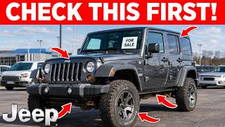 7 Things You Should ALWAYS Check BEFORE Buying A Used Wrangler