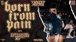 BORN FROM PAIN - LIVE @SUPERBOWL OF HARDCORE FEST 2026 - 4K - [FULL SET - MULTI CAM] 27/06/2026