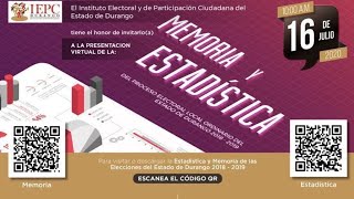 Presentación de la Memoria y la Estadística del Proceso Electoral Local 2018-2019