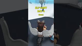ELF HUNT DAY 4 - 2024 #welcometobloxburg #bloxburg.#elfhunt