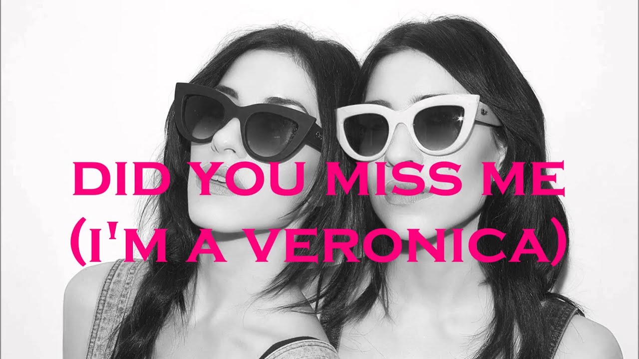 Veronica хохо Love. Did you Miss me?. Did you miss this