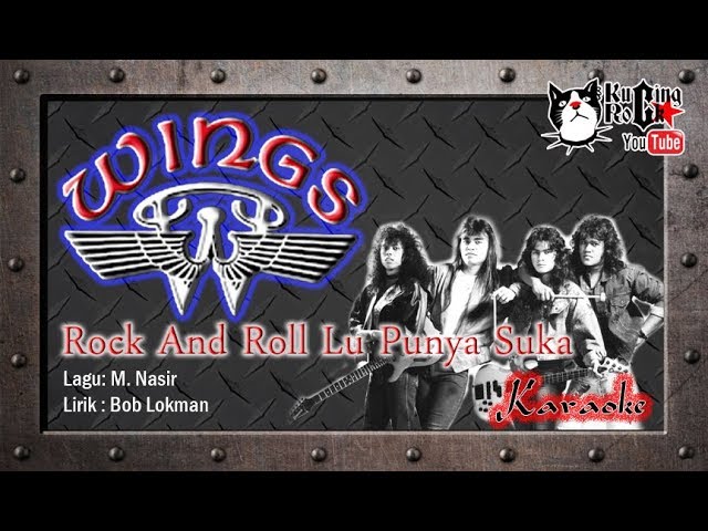 Wings Rock and Roll Lu Punya Suka Karaoke No Vocal class=