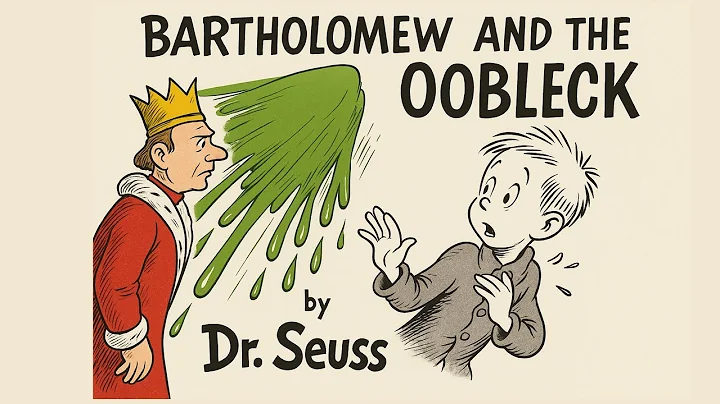 Dr Seuss Read Aloud - Bartholomew and the Oobleck (long read aloud)