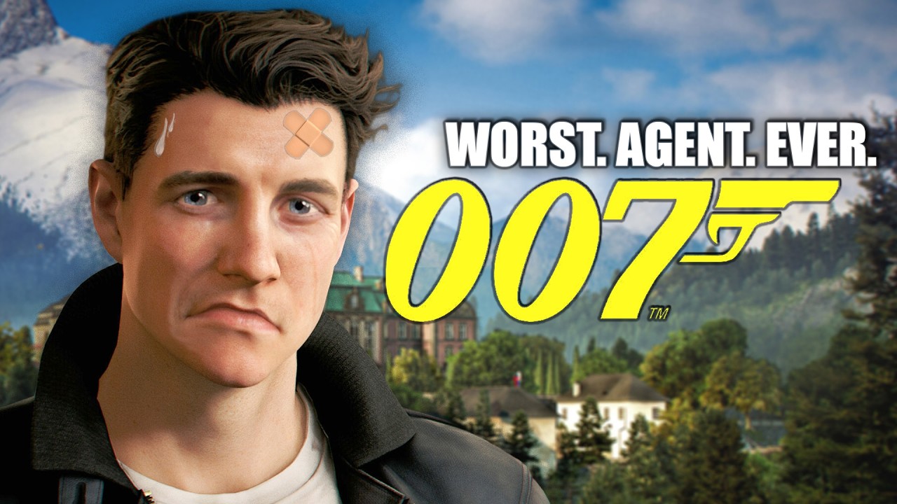 007 First Light But I'm the Worst Agent Ever
