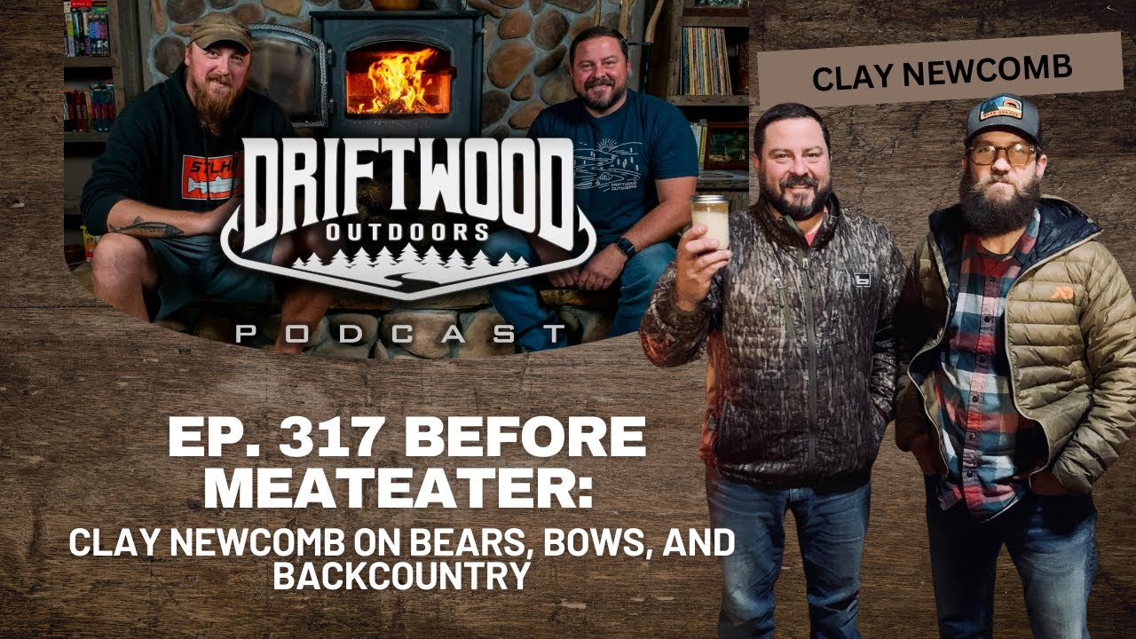 Ep. 317: Before MeatEater: Clay Newcomb on Bears, Bows & Backcountry