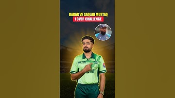 1 OVER CHALLENGE BABAR VS SAQLAN MUSTAQ!!🥵#cricket #viralshorts #shorts #trending #reels #sports