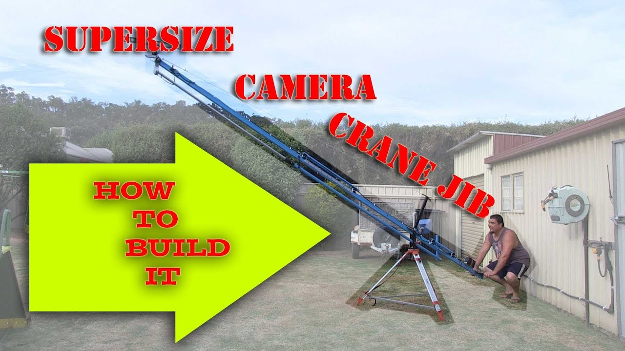 How to build botchs supersize homemade DIY camera crane jib with tilt head you can make it