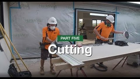 Hardie™ Fine Texture Cladding Installation Videos: Part 5 – Cutting