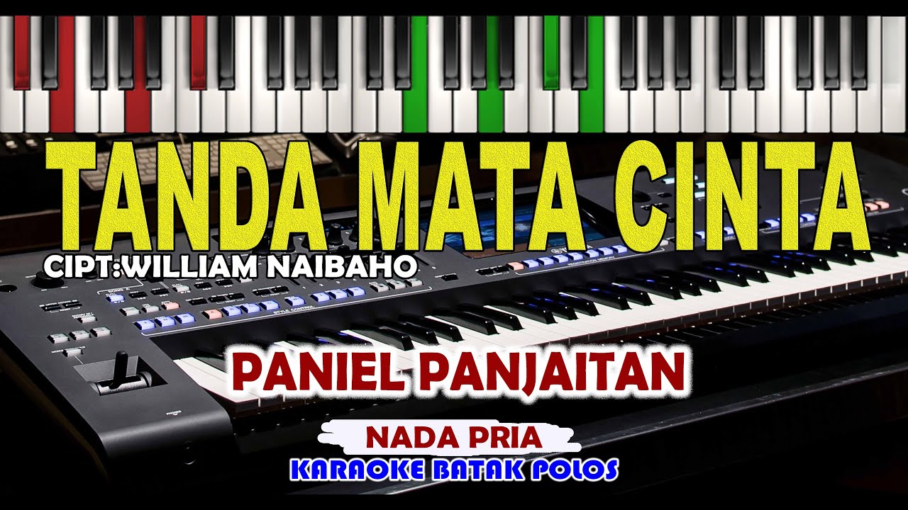 KARAOKE TANDA MATA CINTA-PRIA-PANIEL PANJAITAN Live Keyboard HD  Download Style di Deskripsi