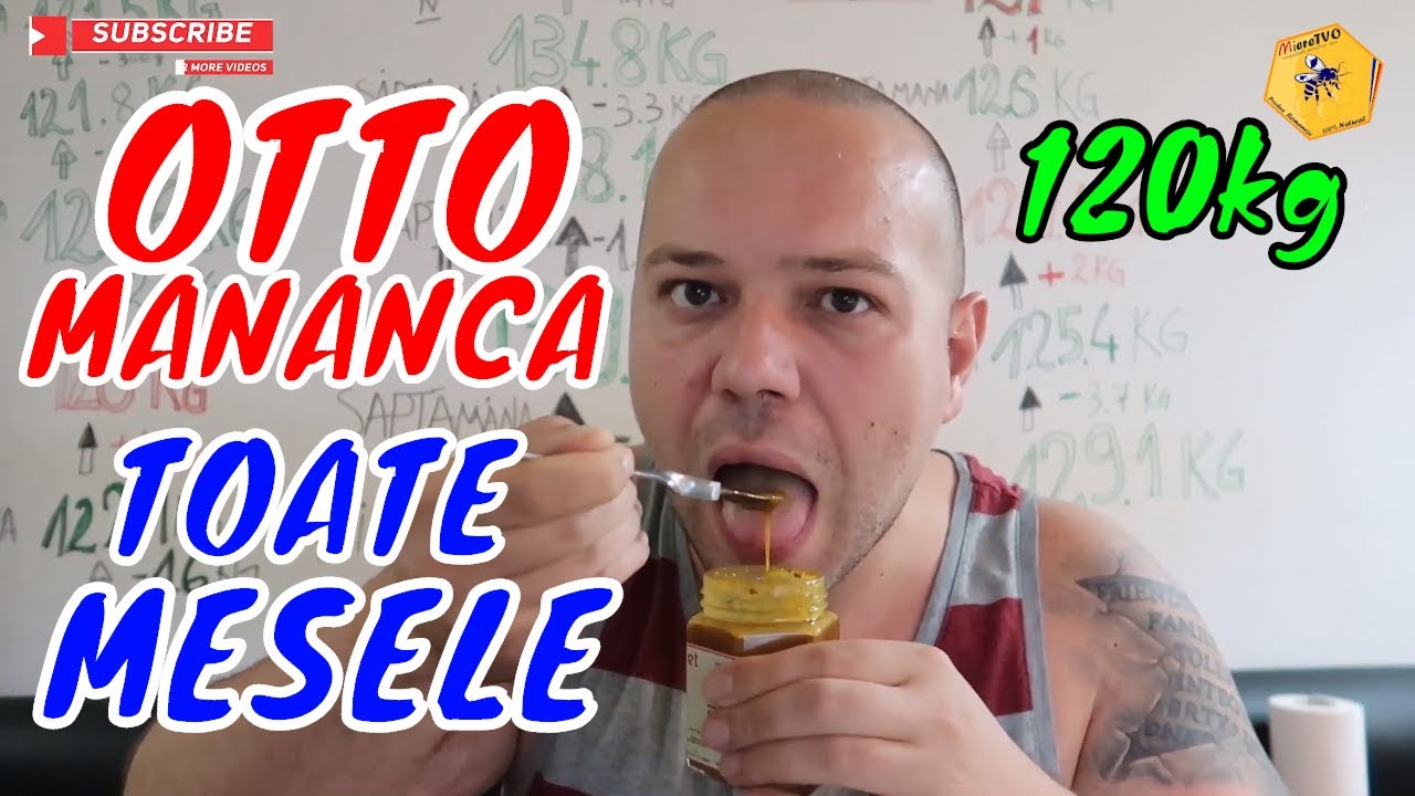 TOATE MESELE LA 120 KG | OTTO MANANCA