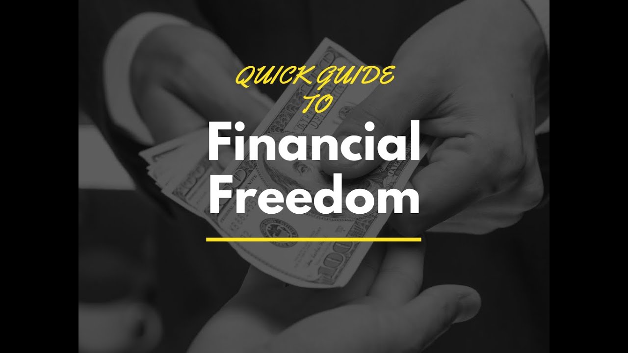 QUICK GUIDE TO FINANCIAL FREEDOM