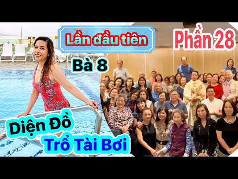 Video P28: Hành Trình Đi Đất Thánh - Bà 8 xuống hồ bơi ra... - youtube