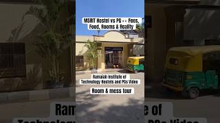 MSRIT Hostel vs PG 👀 | Fees, Food, Rooms & Reality- Where to Stay Near MSRIT?Hostel & PG Review