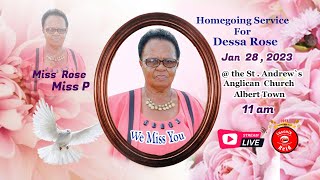 Homegoing Service for the late  Dessa Rose aka Miss Rose , Miss P